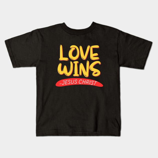 Love Wins | Christian Kids T-Shirt by All Things Gospel